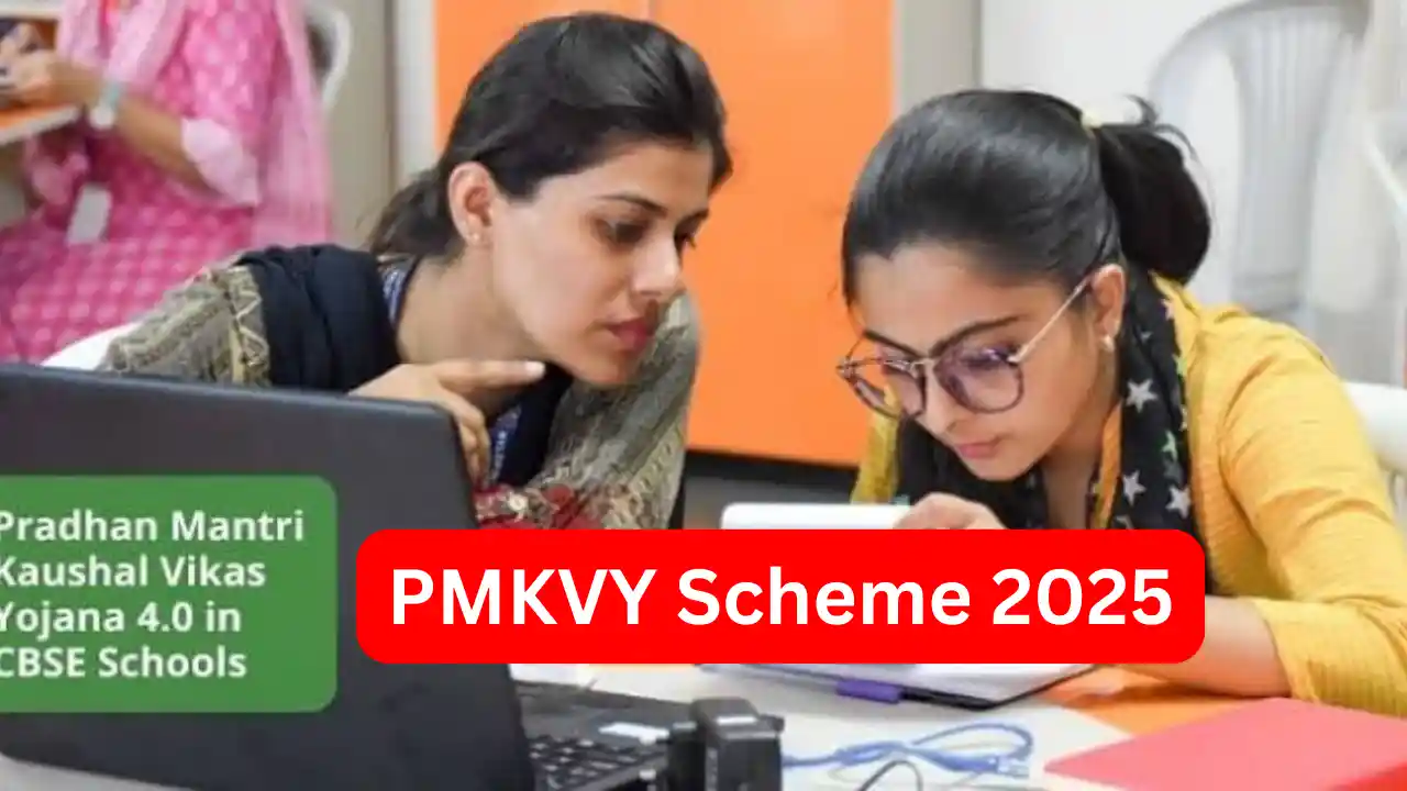 PMKVY Scheme 2025 